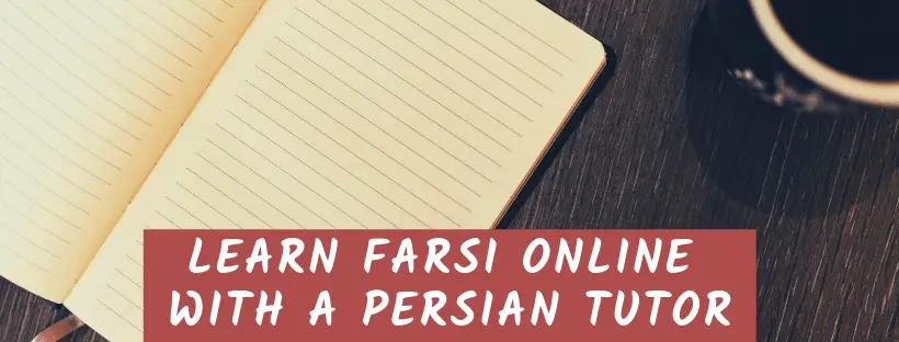 learn Farsi online with a persian tutor